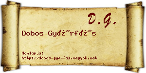 Dobos Gyárfás névjegykártya